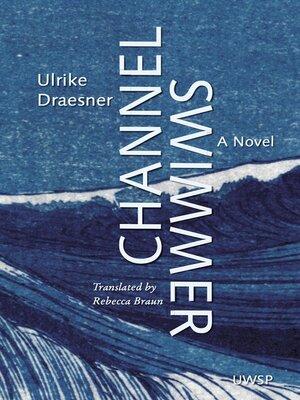 cover image of Channel Swimmer
